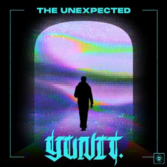 The Unexpected EP by YUNIT.