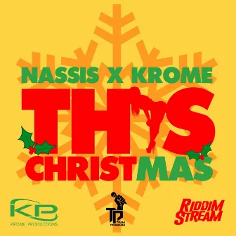 This Christmas by Nassis