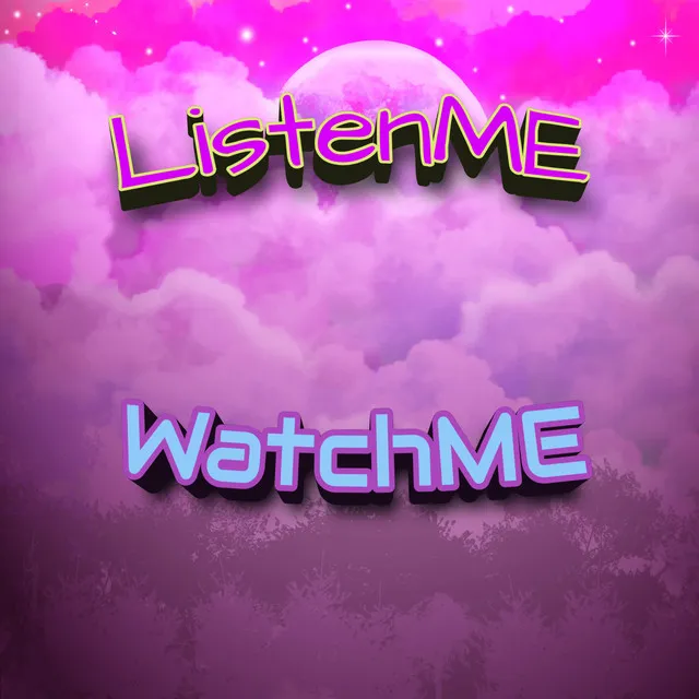 WatchME