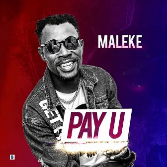 PAY U by Maleke