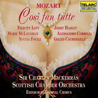 Mozart: Così fan tutte, K. 588 by Edinburgh Festival Chorus