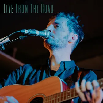 Live From The Road by Jeremy Johnson