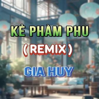 Kẻ Phàm Phu (HM Remix) [Version 2] by HM Remix