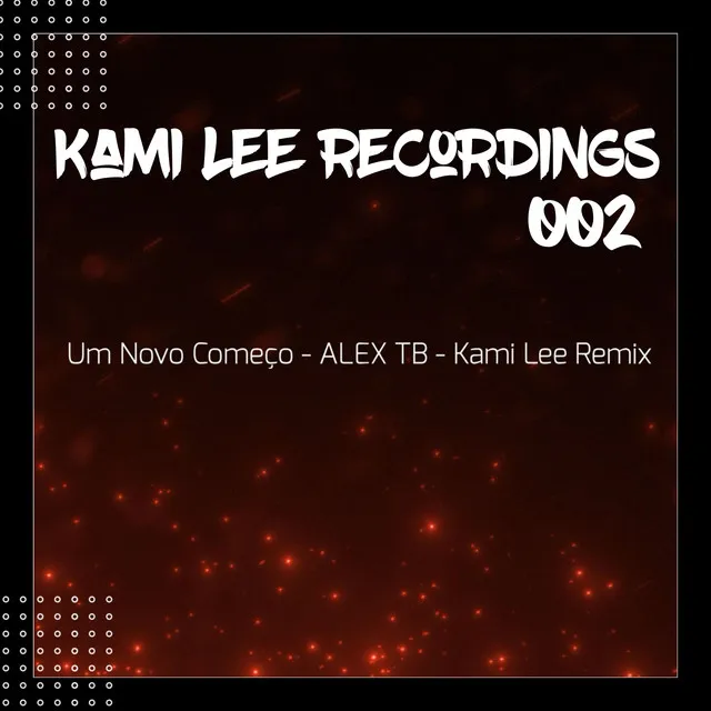 Um Novo Começo (Kami Lee Remix)