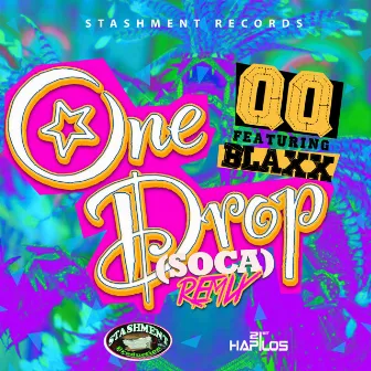 One Drop (Big Truck) Remix by Blaxx