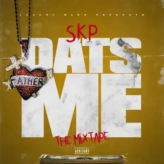 SKP Dats Me by Smooth Kp