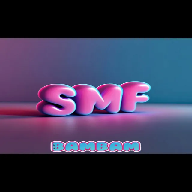 Super Mega Fancy (S.M.F)