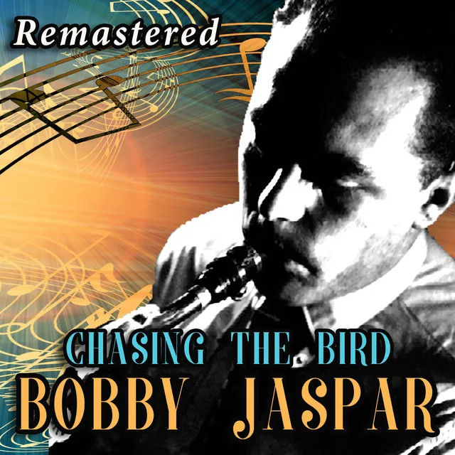 Chasing the Bird (Remastered)