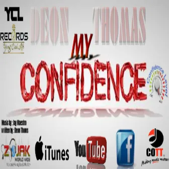 My Confidence by Deon Thomas