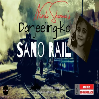 Darjeeling Ko Sano Rail Nepali Children Song by Nivriti Sharma