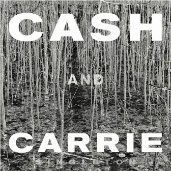 Cash and Carrie by Singleton