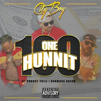 One Hunnit by City Boy