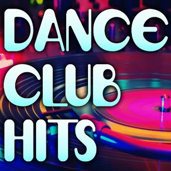 Dance Club Hits by Cover All Stars