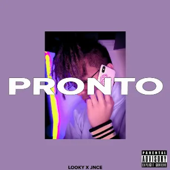 Pronto by Looky