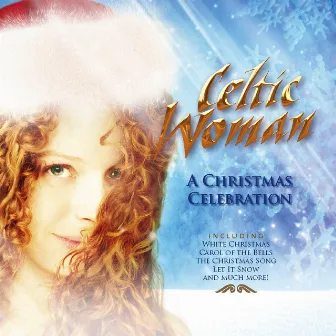 A Christmas Celebration by Celtic Woman