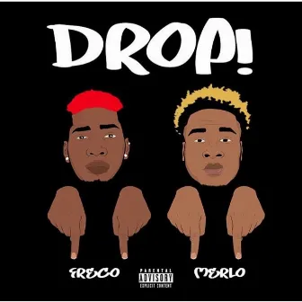 Drop - Single by Merlo