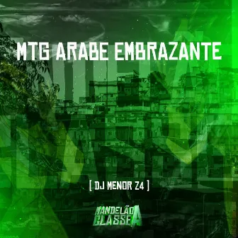 Mtg Arabe Embrazante by DJ MENORZ4