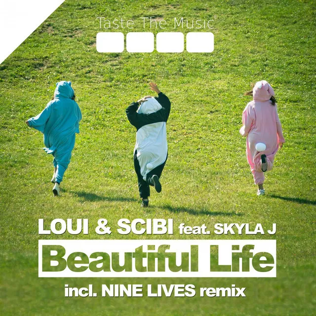 Beautiful Life - Nine Lives Remix