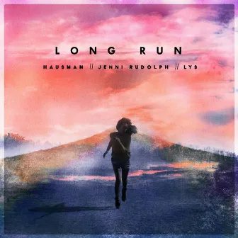 Long Run by Jenni Rudolph