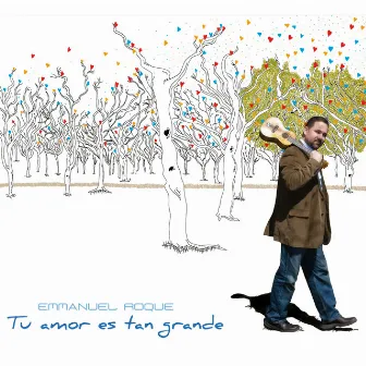 Tu Amor Es Tan Grande by Emmanuel Roque