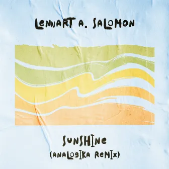 Sunshine (Analogika Remix) by Lennart Salomon