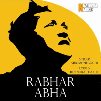 Rabhar Abha - Single by Siromoni Gogoi