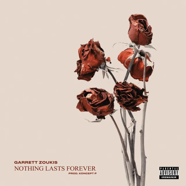 Nothing Lasts Forever