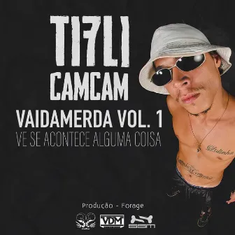 Vaidamerda, Vol. 1 by Tifli