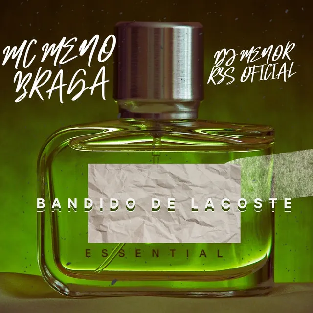 Bandido de Lacoste