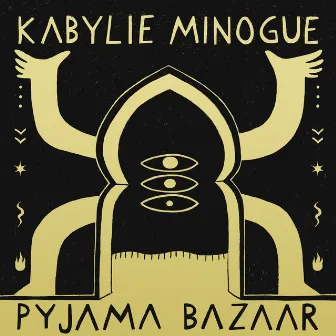 Pyjama Bazaar by Kabylie Minogue