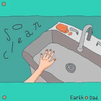 So Clean by Earth Dad