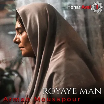 Royaye Man by Arman Mousapour