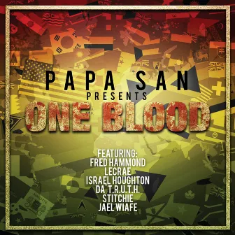 One Blood by Papa San