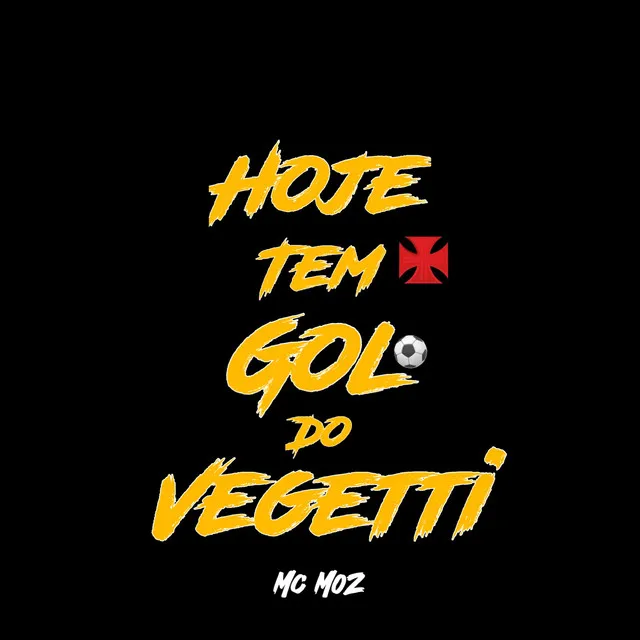 Hoje Tem Gol do Vegetti