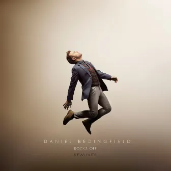 Rocks Off Remixes by Daniel Bedingfield