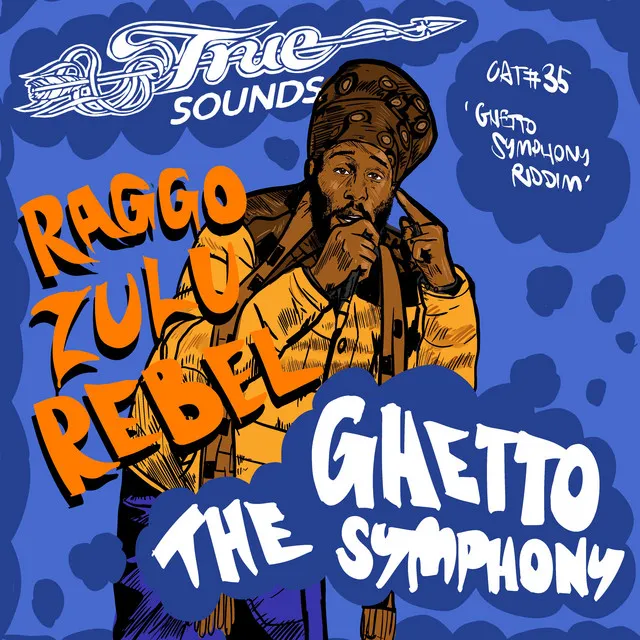 The Ghetto Symphony (Ghetto Symphony Riddim) - Conscious Dub