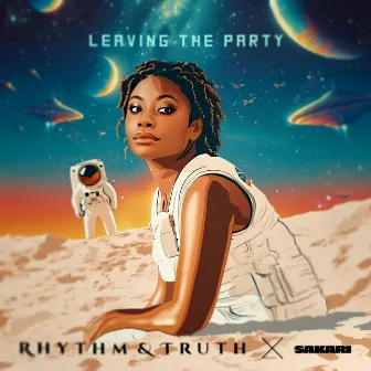 Leaving the Party by Rhythm&Truth