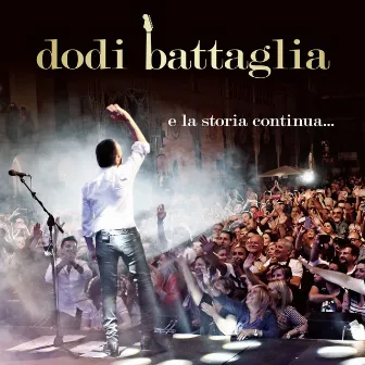 e la storia continua... by Dodi Battaglia