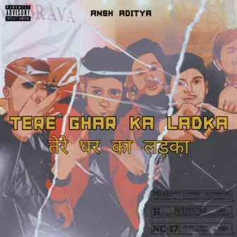 TERE GHAR KA LADKA by Ansh Aditya