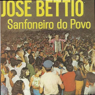 Sanfoneiro do Povo by José Bettio