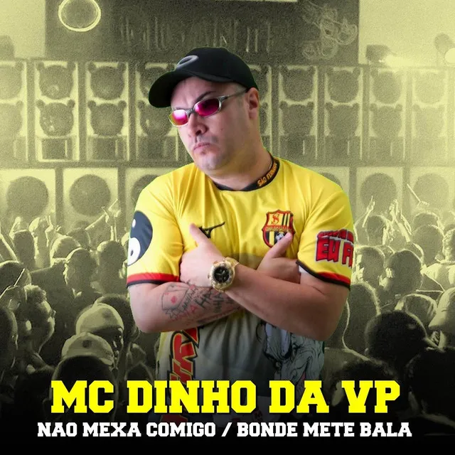 Não Mexa Comigo / Bonde Mete Bala