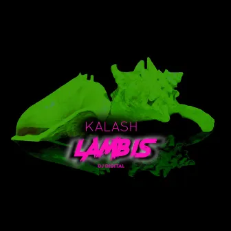 Lambis by DJ Digital