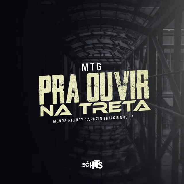 Mtg pra Ouvir na Treta