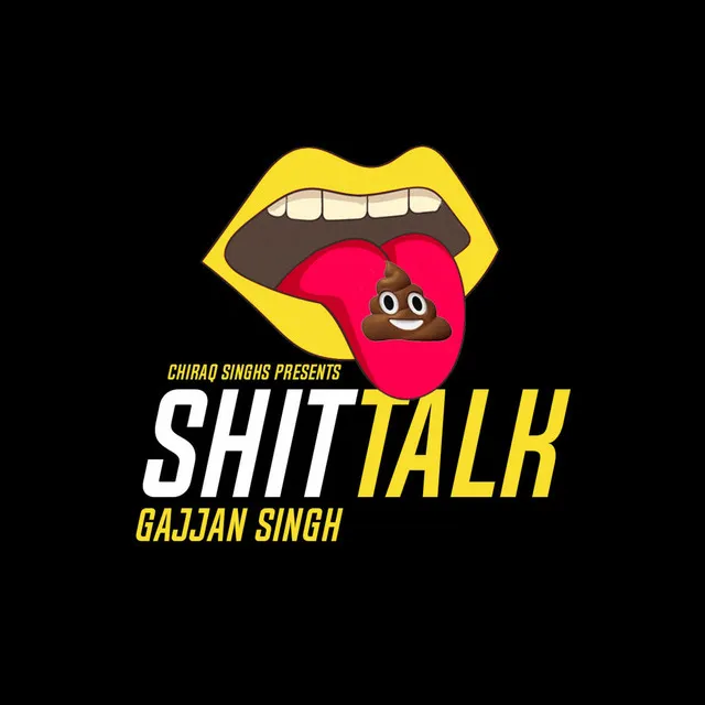 Shit Talk