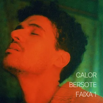 Calor by Calebe Abreu