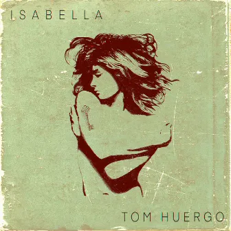 Isabella by Tom Huergo