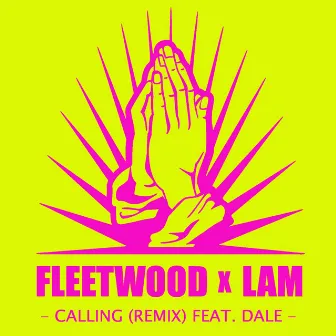 Calling (Remix) by Lam