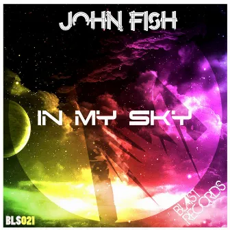 In My Sky by John Fish