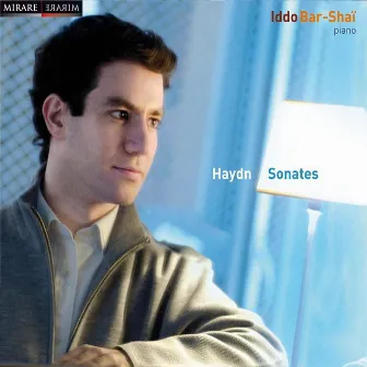 Haydn: Sonates by Iddo Bar-Shaï