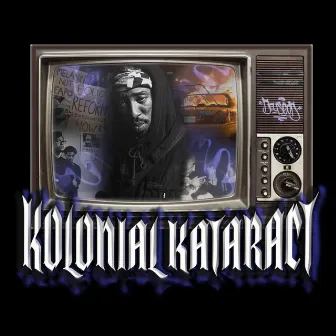 Kolonial Kataract by 808Vybz